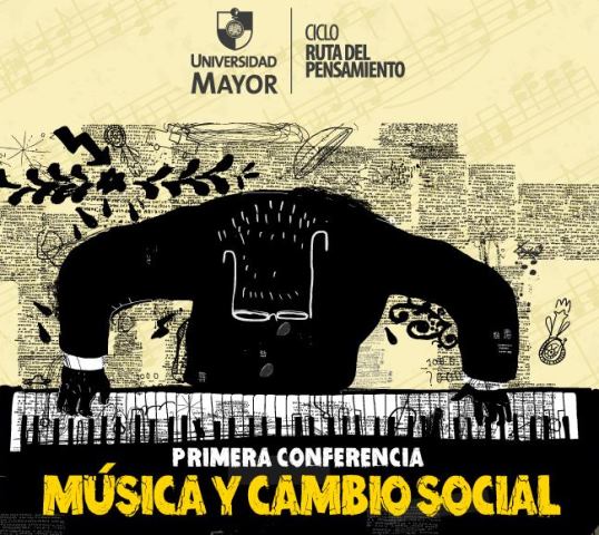CONFERENCIA// “Música y Cambio Social” es la próxima estación de “La Ruta del Pensamiento” en Sede Temuco