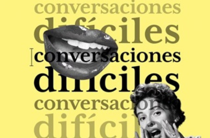 Conversaciones difíciles