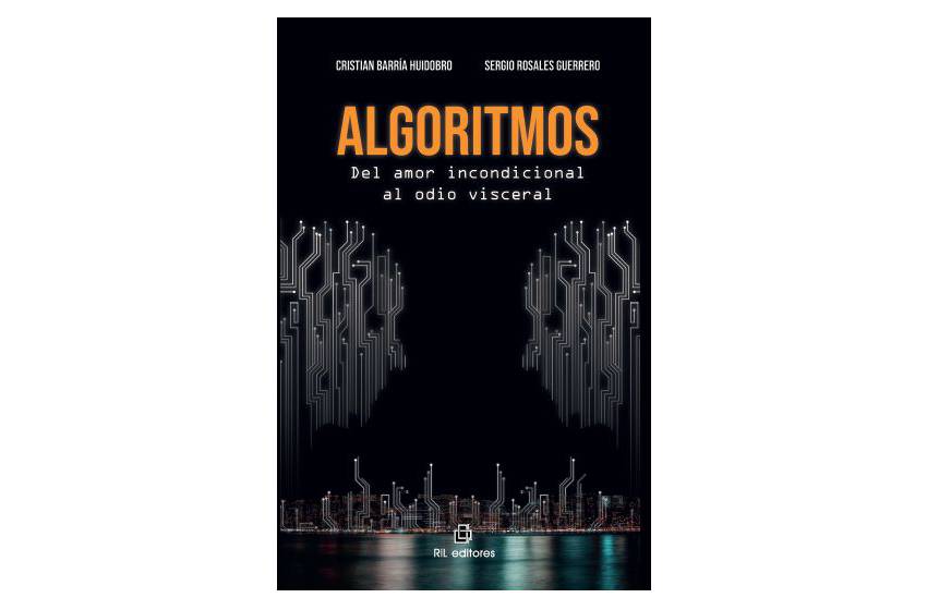 Expertos U. Mayor publican libro sobre la influencia de los algoritmos en la sociedad