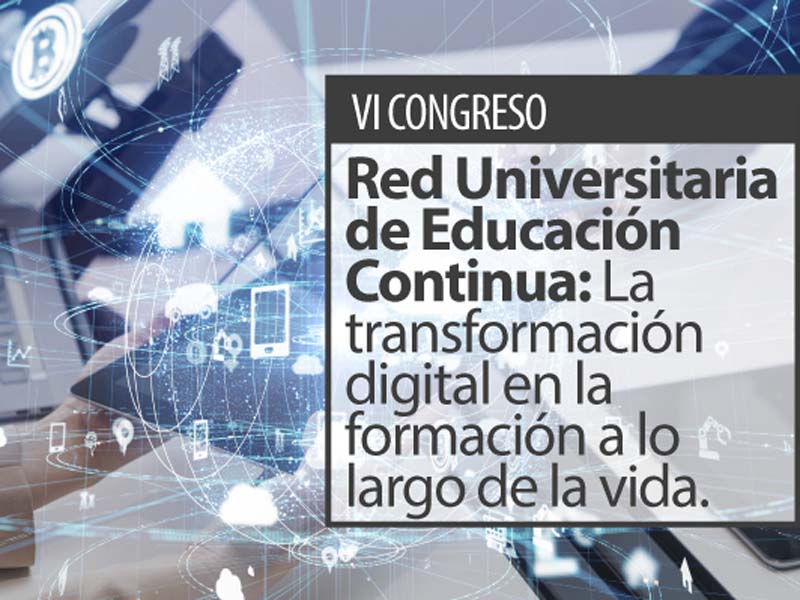 Encuentro//U. Mayor será sede del VI Congreso de la Red Universitaria de Educación Continua