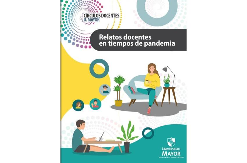 Libro online recopila las historias de 24 académicos y cómo se adaptaron a enseñar de modo virtual