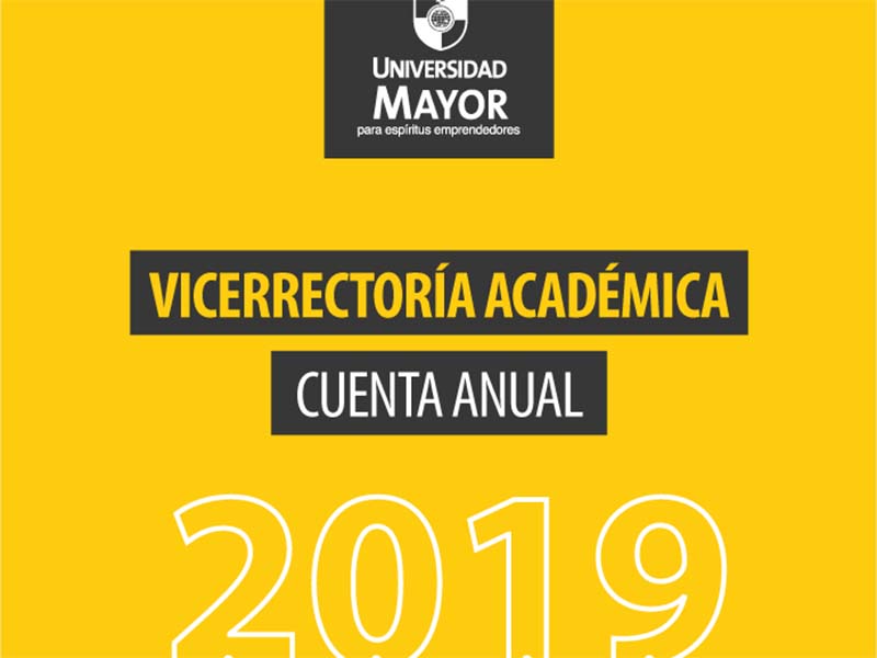 Documento// Vicerrectoría Académica entregó su Cuenta Pública para difundir los hitos más relevantes de 2019