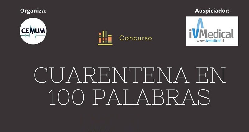 Concurso// Estudiantes de Medicina invitan a participar en el concurso “Cuarentena en 100 palabras”