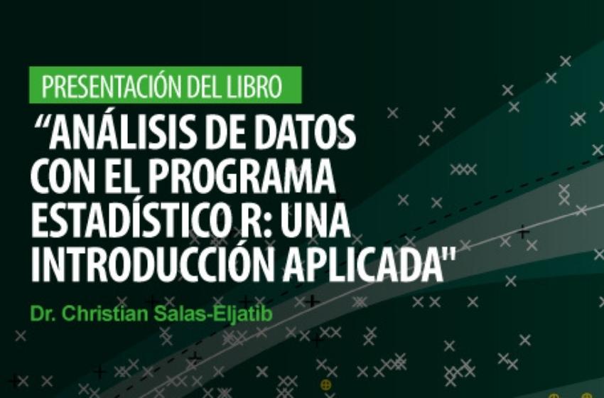 ¿Conoces el software estadístico R?: profesor lanza libro que introduce en el análisis de datos