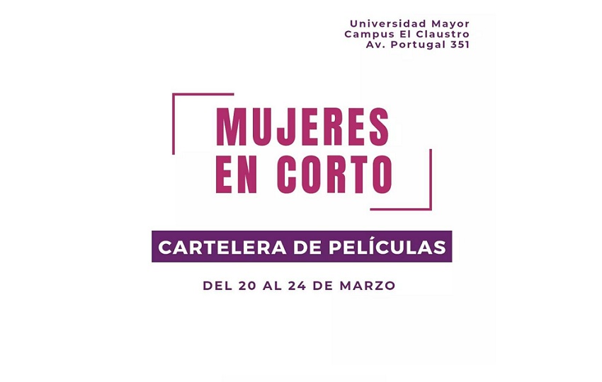 Estudiantes de Cine invitan al ciclo “Mujeres en corto” que se realizará en El Claustro