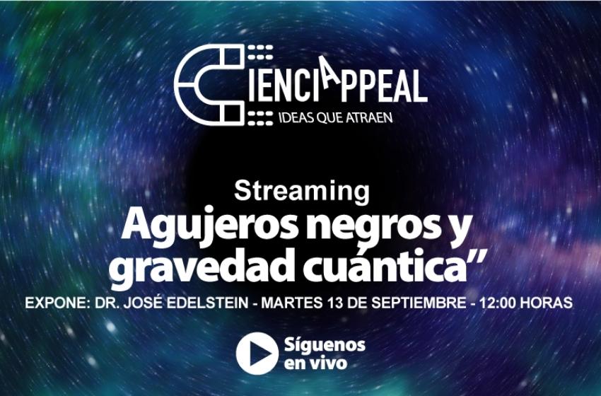 Reconocido físico y divulgador científico José Edelstein dictará charla sobre agujeros negros y gravedad cuántica